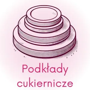 Podkłady cukiernicze Podkłady cukiernicze